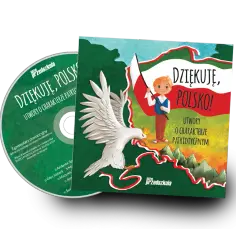 Co to jest niepodległość - podkład muzyczny i edukacja dzieci